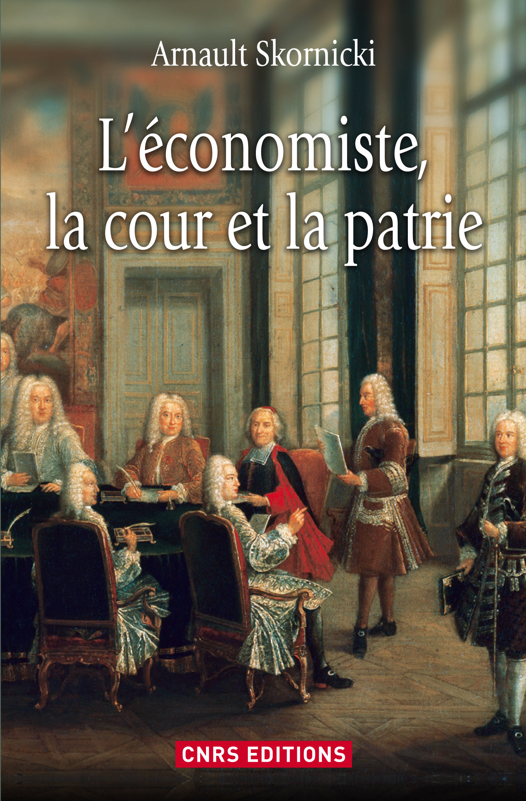 L'économiste, la cour et la patrie