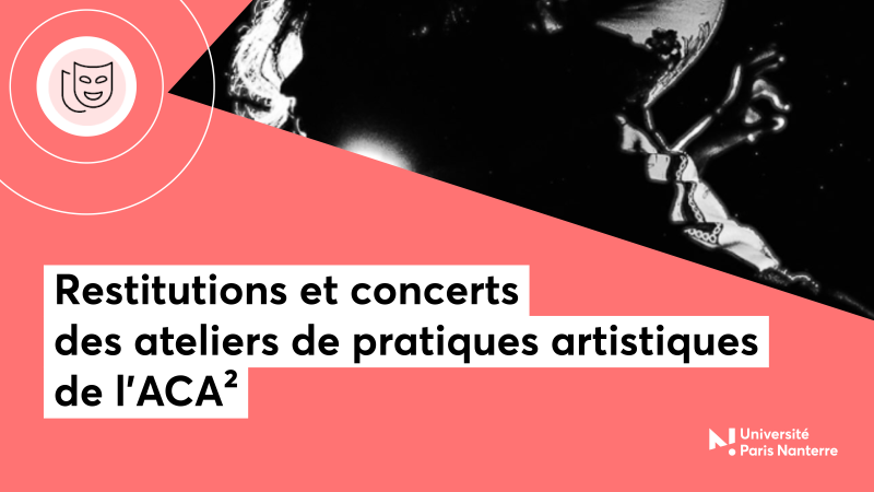 Restitutions et concerts des ateliers de pratiques artistiques de l’ACA²